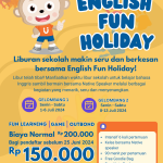 Isi Liburan Anak dengan English Fun Holiday di EFUN!